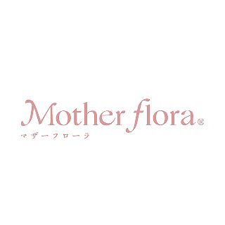 Mother flora「マザーフローラ」